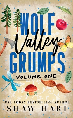 Wolf Valley: Grumps: Volume One B0GSN7G2GN Book Cover