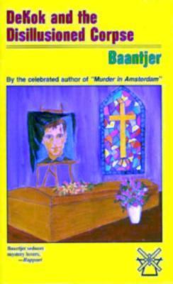 Dekok and the Disillusioned Corpse 1881164063 Book Cover