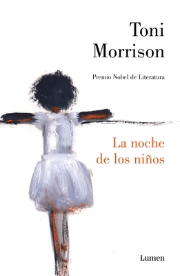 La Noche de Los Niños / God Help the Child [Spanish] 8426402852 Book Cover
