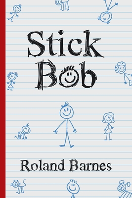 Stick Bob 1665765283 Book Cover