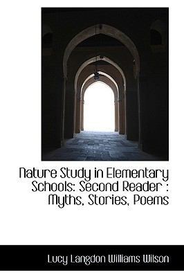 Nature Study in Elementary Schools: Second Read... 1103975668 Book Cover