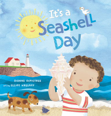It's a Seashell Day 1609055306 Book Cover