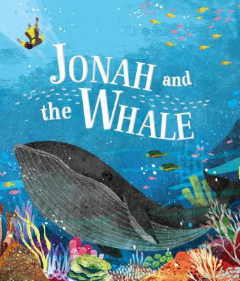 Jonah and the Whale 1474860427 Book Cover