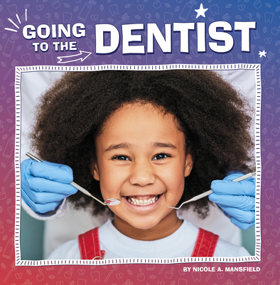 Going to the Dentist 0756571065 Book Cover