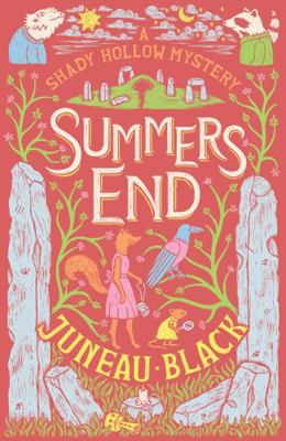 Summers End: A Shady Hollow Mystery 0593470540 Book Cover