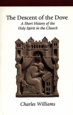 Descent of the Dove: A Short History of the Hol... 1573830836 Book Cover