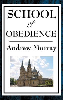 School of Obedience 1515435784 Book Cover