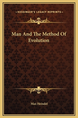 Man And The Method Of Evolution 1169219071 Book Cover