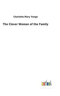 The Clever Woman of the Family 3732619915 Book Cover