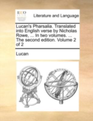 Lucan's Pharsalia. Translated into English vers... 1140747843 Book Cover