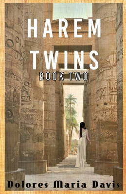 Harem Twins Book Two 0997624035 Book Cover