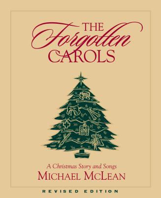 The Forgotten Carols B007ESNREW Book Cover