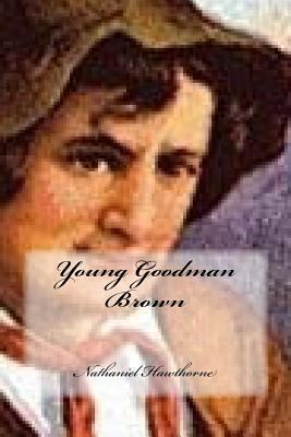Young Goodman Brown 1977582362 Book Cover