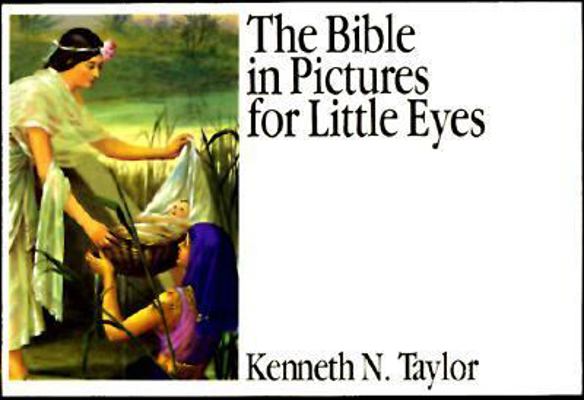 The Bible in Pictures for Little Eyes 0802405959 Book Cover