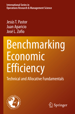 Benchmarking Economic Efficiency: Technical and... 3030843998 Book Cover