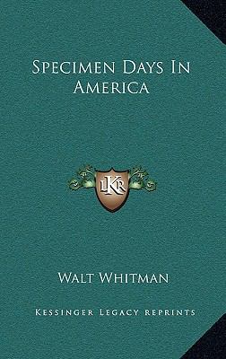 Specimen Days in America 116347276X Book Cover