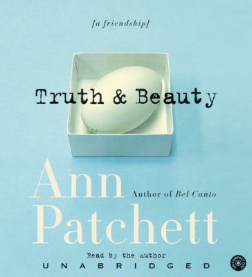 Truth & Beauty CD: A Friendship 0060755997 Book Cover