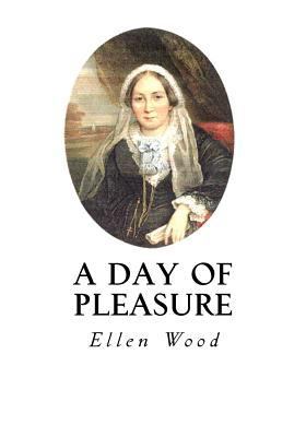 A Day of Pleasure 1534709304 Book Cover