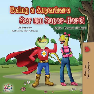 Being a Superhero: English Portuguese - Portuga... [Portuguese] 1525914189 Book Cover