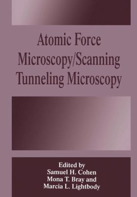 Atomic Force Microscopy/Scanning Tunneling Micr... 1475793243 Book Cover