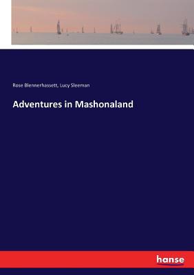 Adventures in Mashonaland 333717891X Book Cover