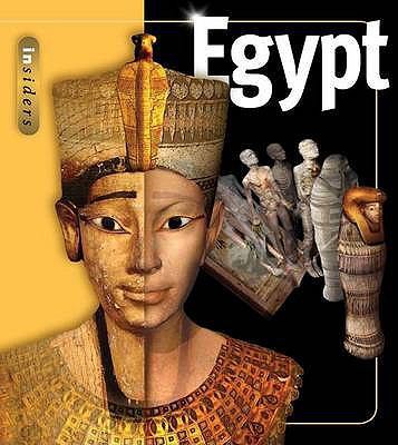 Insiders - Egypt (Ancient Egypt Revealed) 1840117028 Book Cover