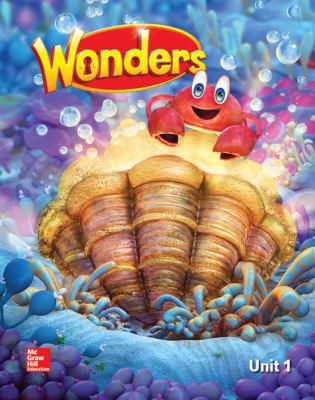 Wonders Reading/Writing Workshop, Volume 1, Gra... 0076782050 Book Cover