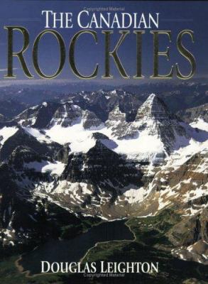 The Canadian Rockies (English Trade Paperback) 1551532336 Book Cover