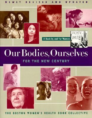 Our Bodies, Ourselves for the New Century: A Bo... 0785780726 Book Cover
