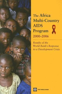 The Africa Multi-Country AIDS Program 2000-2006... 0821370529 Book Cover