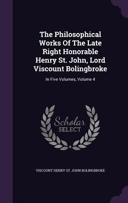 The Philosophical Works Of The Late Right Honor... 1348054484 Book Cover