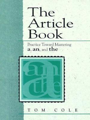 Article Book: Practice Toward Mastery of "A," "... 0133113906 Book Cover