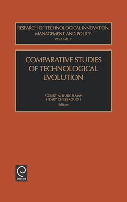 Comparative Studies of Technological Evolution 0762308117 Book Cover