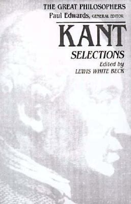 Kant Selections (The Great Philosophers) 0023078219 Book Cover