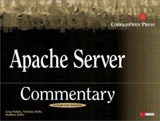 Apache Server Commentary: Guide to Insider's Kn... 1576104680 Book Cover