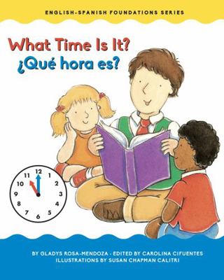 What Time Is It?/¿Qué hora es? (Chosen Spot Fou... 1945296739 Book Cover