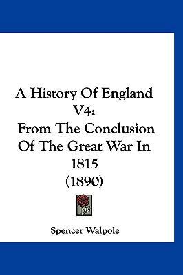 A History Of England V4: From The Conclusion Of... 1160972133 Book Cover