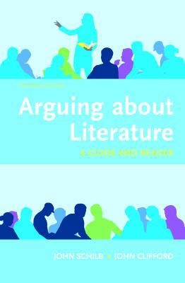 Arguing about Literature: A Guide and Reader 1319035329 Book Cover