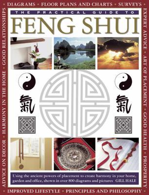 The Practical Guide to Feng Shui: Using the Anc... 1780192606 Book Cover