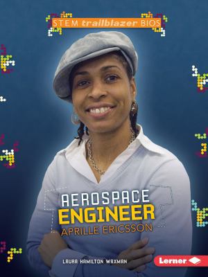 Aerospace Engineer Aprille Ericsson 1467761184 Book Cover