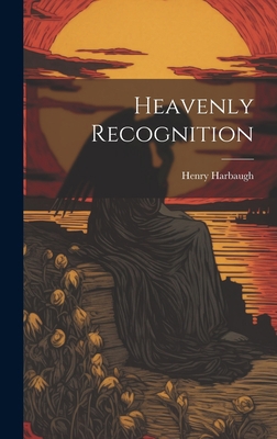 Heavenly Recognition 1020775653 Book Cover