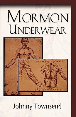 Mormon Underwear 1609100441 Book Cover