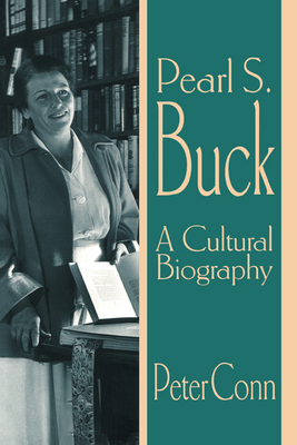 Pearl S. Buck: A Cultural Biography 0521639891 Book Cover
