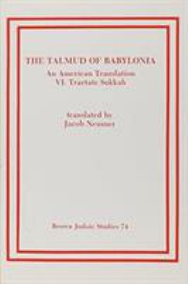 The Talmud of Babylonia: An American Translatio... 0891307885 Book Cover