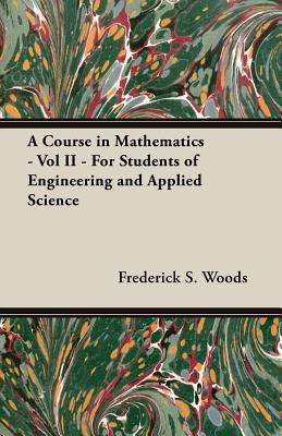 A Course in Mathematics - Vol II - For Students... 1406760978 Book Cover