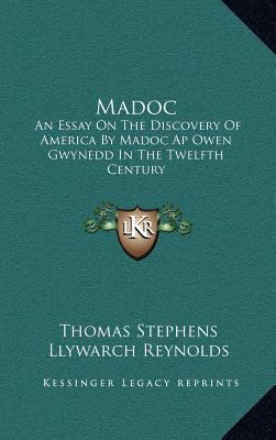 Madoc: An Essay on the Discovery of America by ... 1163545872 Book Cover