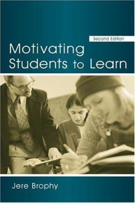 Motivating Students to Learn 0805847723 Book Cover
