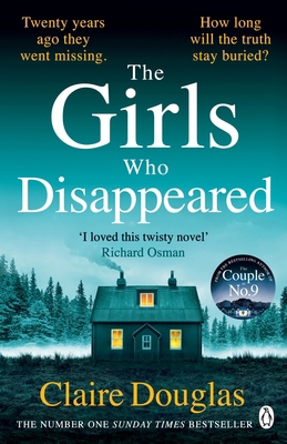 The Girls Who Disappeared: The No 1 bestselling... 1405951184 Book Cover