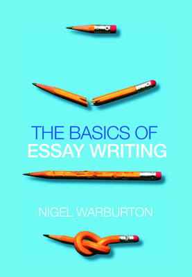 The Basics of Essay Writing B009RICB9Y Book Cover