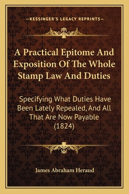 A Practical Epitome And Exposition Of The Whole... 116590067X Book Cover